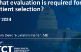 What Evaluation is Required for Patient Selection for RDN?