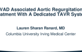 LVAD Associated Aortic Regurgitation: Treatment With a Dedicated TAVR System