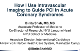 How I Use Intravascular Imaging to Guide PCI in Acute Coronary Syndromes