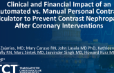 TCT 332: Clinical and Financial Impact of an Automated vs. Manual Personal Contrast Calculator Tool to Prevent Contrast Nephropathy After Percutaneous Coronary Intervention