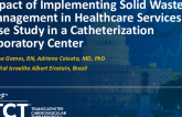 TCT 301: Impact of Implementing Solid Waste Management in Healthcare Services: A Case Study in a Catheterization Laboratory Center