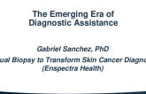 The Emerging Era of Diagnostic Assistance: Virtual Biopsy to Transform Skin Cancer Diagnosis (Enspectra Health)
