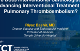 Where Does Interventional Cardiologist Fit in Advancing Interventional Treatment of Pulmonary Thromboembolism?