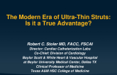 The Modern Era of Ultra-Thin Struts – Is It a True Advantage?