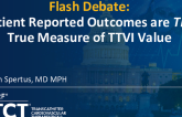 Patient-Reported Outcomes are a True Measure of TTVI Value