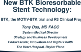 New BTK Bioresorbable Stent Technology: Life BTK, The MOTIV-BTK Trial and R3 Clinical Programs