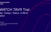 Patients With AS and Atrial Fibrillation: Updates on the WATCH-TAVR Trial