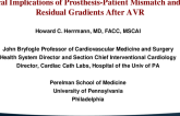Clinical Implications of Prosthesis-Patient Mismatch and High Residual Gradients After AVR