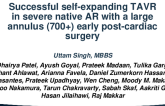 Successful Self-Expanding TAVR in Severe Native AR With a Large Annulus (700+) Early Post Cardiac Surgery