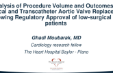 Analysis of Procedure Volume and Outcomes of Surgical and Transcatheter Aortic Valve Replacement Following Regulatory Approval of Low-Surgical Risk Patients