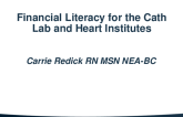 Financial Literacy for the Cath Lab and Heart Institutes