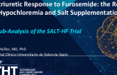 Natriuretic Response to Furosemide: The Role of Hypochloremia and Chloride Supplementation: A Sub Analysis of the SALT-HF Trial