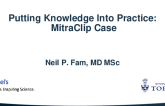 Putting Knowledge Into Practice: MitraClip Case