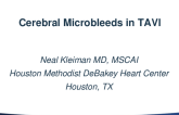 Structural Keynote Lecture: Cerebral Microbleeds during TAVR: Imaging Findings and Clinical Relevance