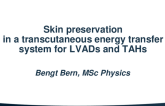 Skin Preservation in a Transcutaneous Energy Transfer System for LVADs and TAHs 