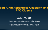 LAA Closure, PFO Closure, and Other Novel Structural Heart Procedures