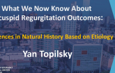 What We Now Know About Tricuspid Regurgitation Outcomes: Differences in Natural History Based on Etiology