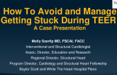 Case: How to Avoid and Manage Getting Stuck During Transcatheter Edge-to-Edge Repair