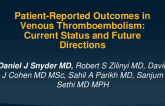TCT 624: Patient-Reported Outcomes in Venous Thromboembolism: Current Status and Future Directions