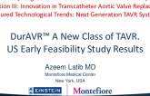 DurAVR Transcatheter Heart Valve: Early Feasibility Study