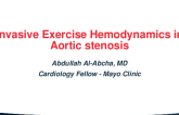 Invasive Exercise Hemodynamics in Aortic Stenosis