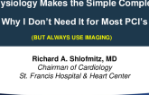 Physiology Makes the Simple Complex: Why I Don't Need It for Most PCI Procedures