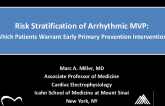 Risk Stratification of Arrhythmic Mitral Valve Prolapse: Which Patients Warrant Early Primary Prevention Intervention?