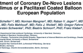 Treatment of Coronary De-Novo Lesions by a Sirolimus or a Paclitaxel Coated Balloon in a European Population