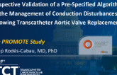 Prospective Validation of a Pre-Specified Algorithm for the Management of Conduction Disturbances Following Transcatheter Aortic Valve Replacement
