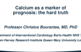 Calcium as a Marker of Prognosis: The Hard Truth