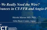 Do We Really Need the Wire? Advances in CT-FFR and Angio-FFR/iFR