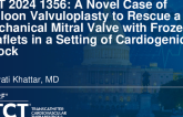 TCT 1356: A Novel Case of Balloon Valvuloplasty to Rescue a Mechanical Mitral Valve With Frozen Leaflets in a Setting of Cardiogenic Shock