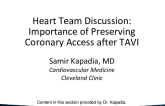 Importance of Preserving Coronary Access after TAVI