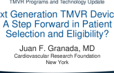 Next Generation TMVR Devices: A Step Forward in Patient Selection and Eligibility?