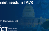 My Perspective on (Still) Unmet Needs in TAVR