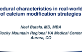 Procedural Characteristics in Real-World Use of Calcium Modification Strategies