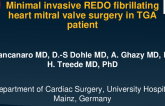 Minimal Invasive Redo Fibrillating Heart Mitral Valve Surgery in a TGA Patient