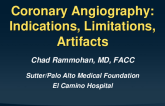Coronary Angiography: Indications, Limitations, and Artifacts