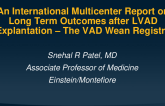 An International Multicenter Report on Long Term Outcomes after LVAD Explantation - The VAD Wean RegistrySnehal
