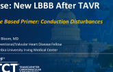 Case: New LBBB After TAVR