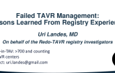 SPOTLIGHT LECTURE: Failed TAVR Management -Lessons Learned From Registry Experiences