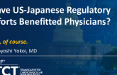 Have US-Japanese Regulatory Efforts Benefitted Physicians?