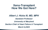 Xeno-Transplant: How We Got Here