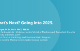 What’s Next - Going into 2025