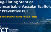 TCT 1011: Drug-Eluting Stent or Bioresorbable Vascular Scaffold for Preventive PCI: Post-Hoc Analysis From the PREVENT Trial