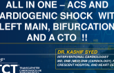TCT 1152: All-in-One Chip Intervention With LMCA Bifurcation in a Case of AWNSTEMI Cardiogenic Shock in a Post-CABG Patient With LAD CTO and Diseased Graft