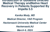 Introduction Of Guideline Directed Medical Therapy And Native Heart Recovery In Patients Supported By Impella 5.5