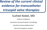 Review of the Current Clinical Evidence for Transcatheter Tricuspid Valve Therapies