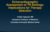 Echocardiographic Assessment of TR Etiology: Implications for Therapy Selection