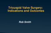 Surgery Outcomes and Indications